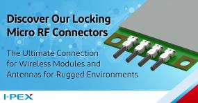 Discover Our Locking Micro RF Connectors